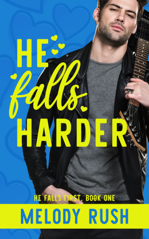 He Falls Harder: A Rockstar Romance