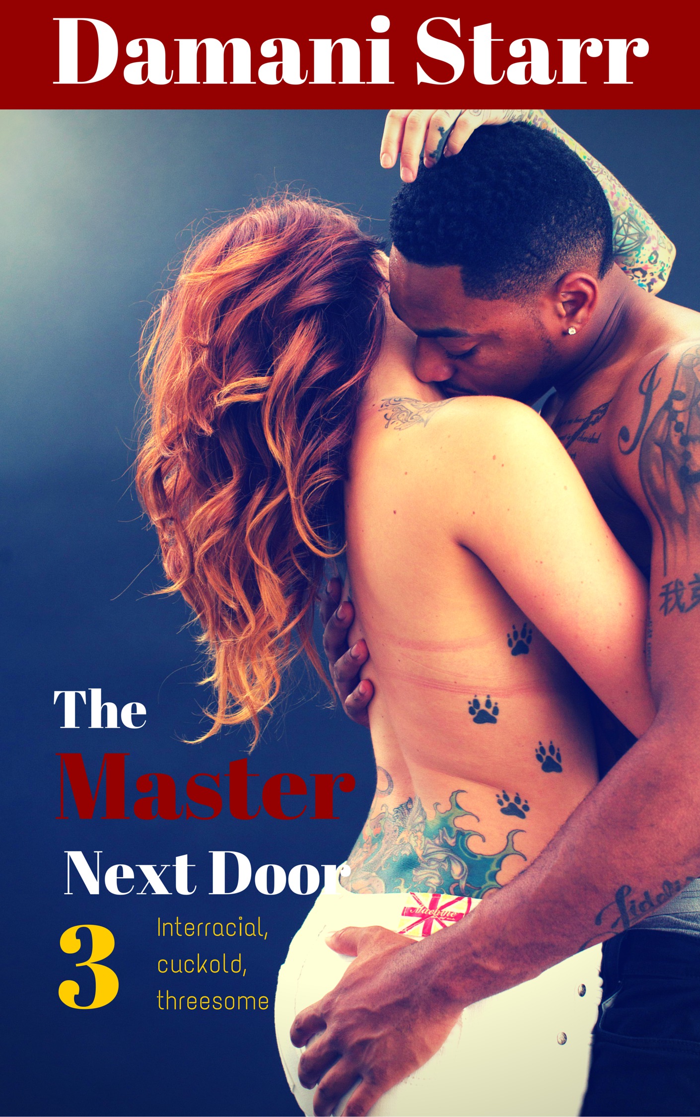 The Master Next Door 3: An Interracial cuckold erotic threesome
