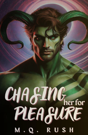 Chasing Her for Pleasure: A Dark Primal Sci Fi Adventure